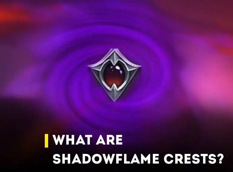 Shadowflame Crests In Wow Dragonflight: How To Get And Use | Epiccarry Shadowflame Crest