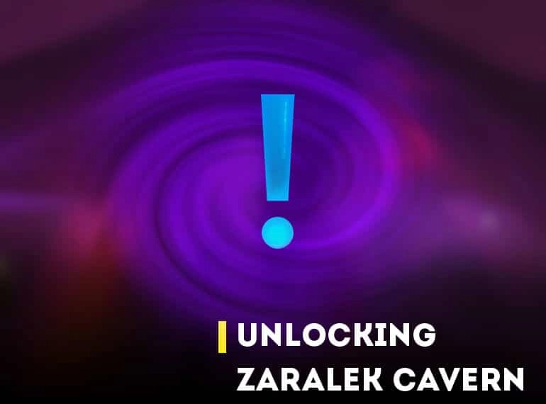 Zaralek Cavern Guide | Epiccarry Why Should You Visit Zaralek Cavern