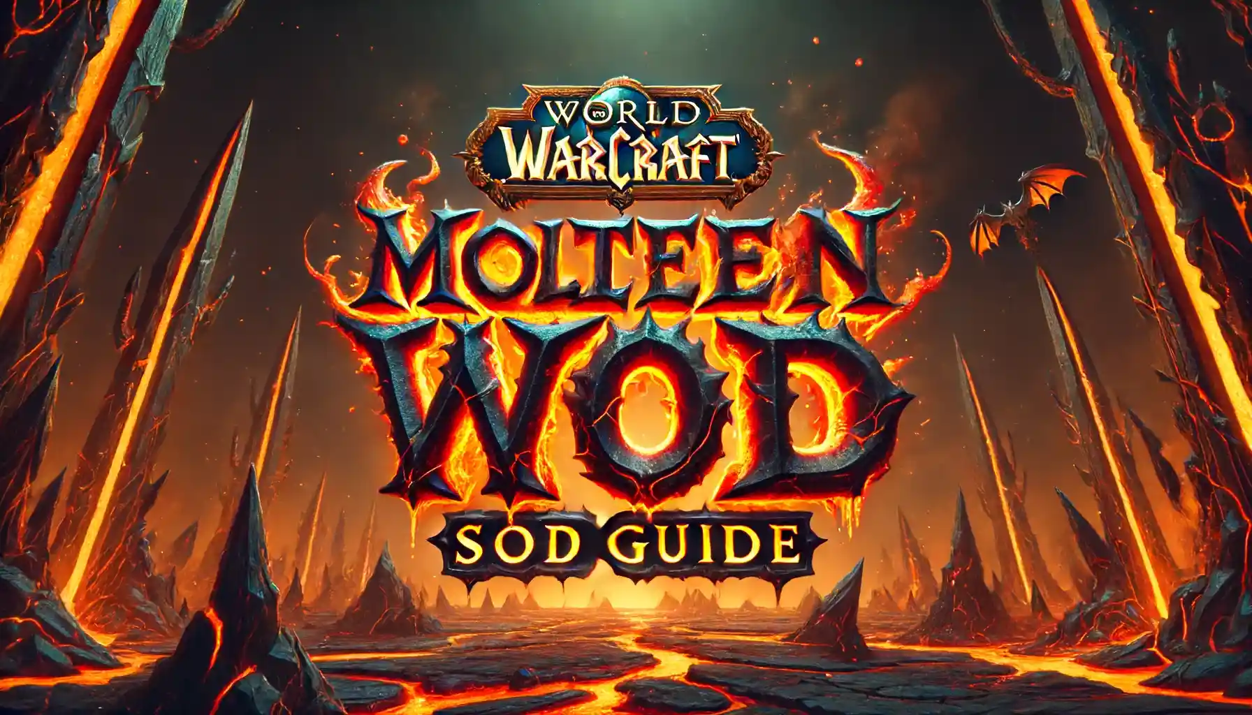 Sod Molten Core Raid Guide - Loot And Boss Tactics Info | Phase 4 | Epiccarry Handling Fire Elementals Sod Phase 4 Upper Blackrock Spire Quests Sod Garr Abilities Explained Sod Phase 4 Wow Player Power Molten Core Sod