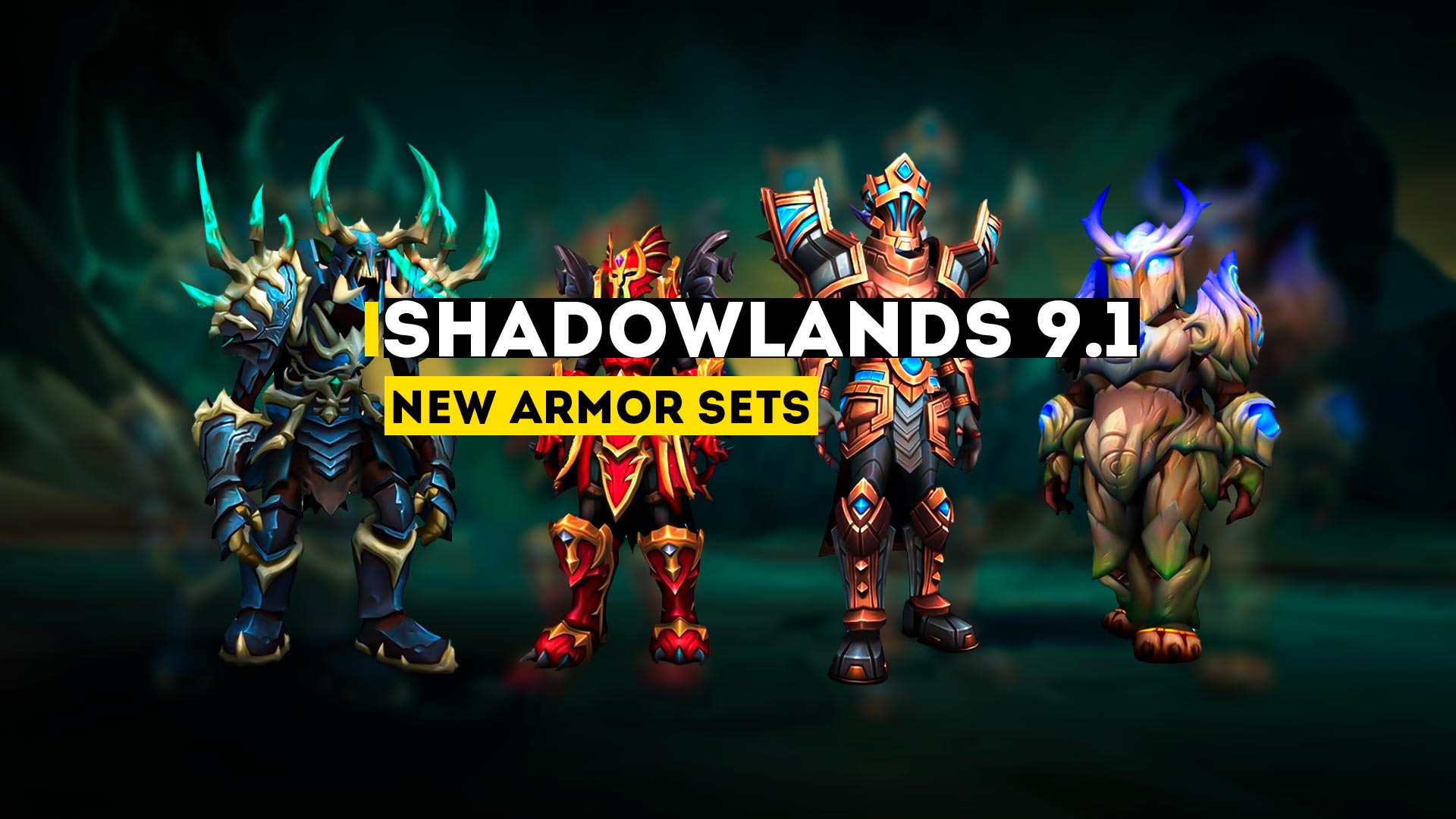New Armor Sets for Shadowlands 9.1.5: What's New