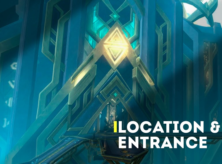 2. Location Entrance The Sepulcher Of The First Ones Raid Overview