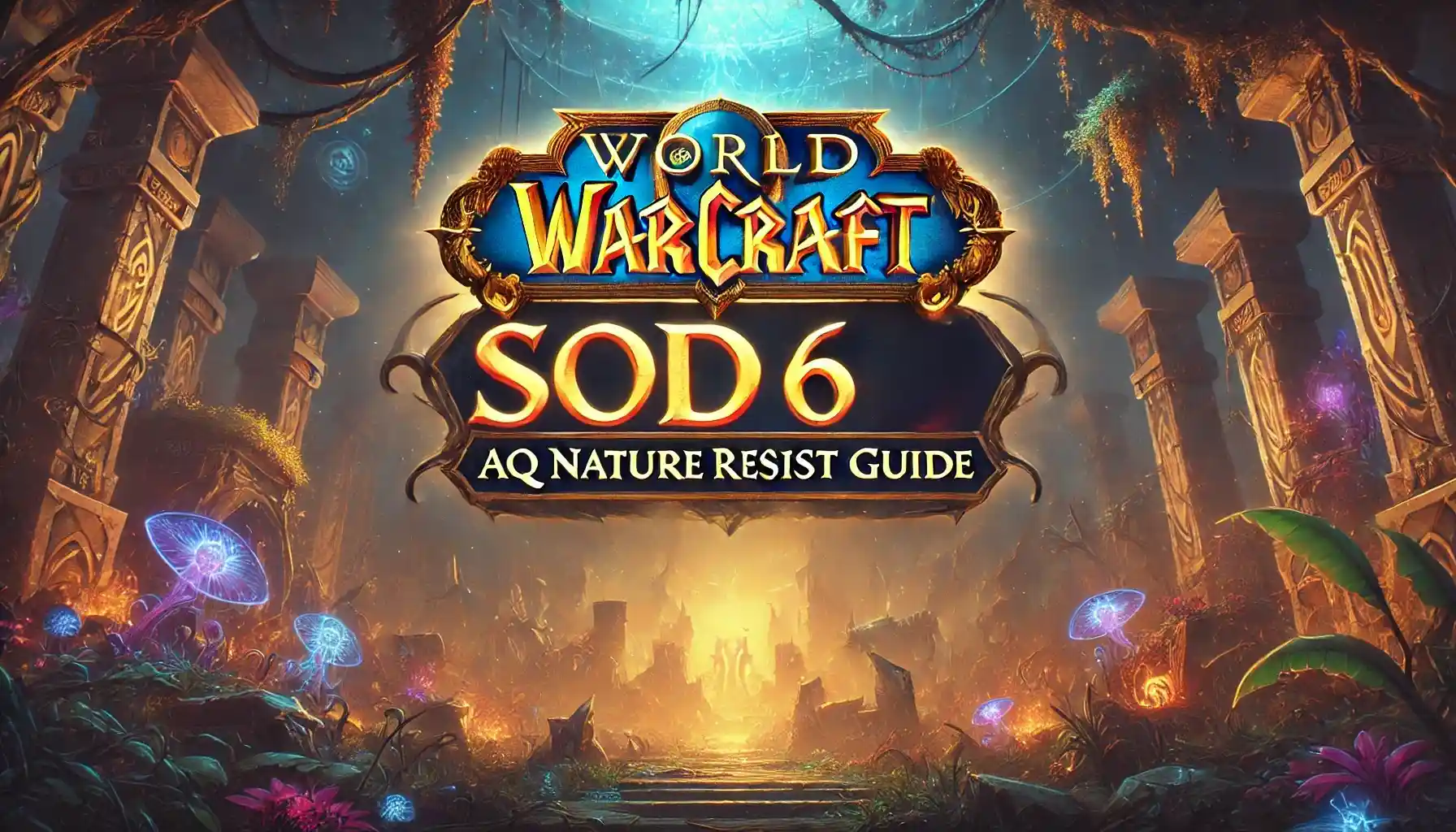 Crafting Bramblewood gear for Nature Resistance in WoW SoD 6