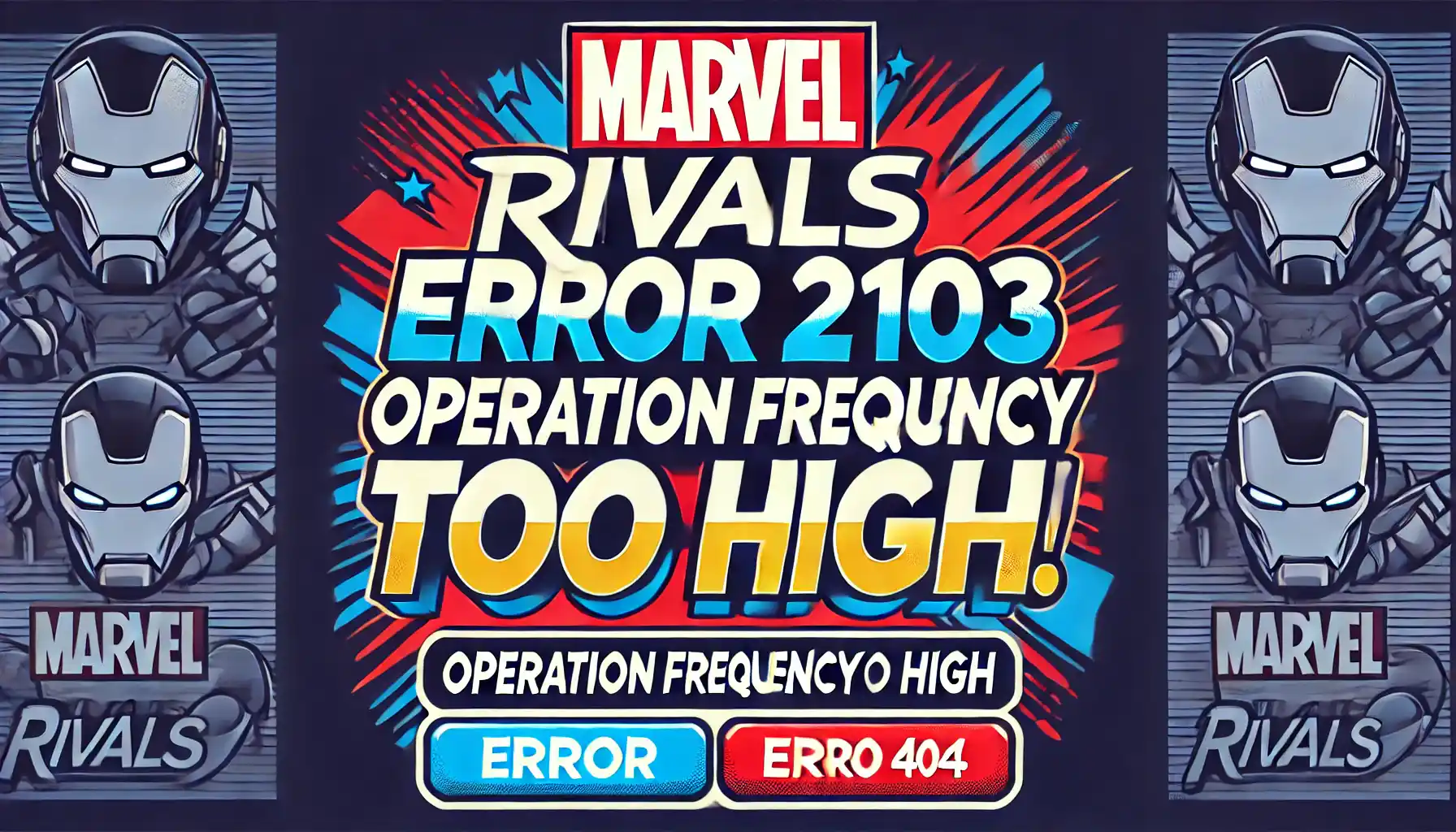 How to fix Marvel Rivals error 2103