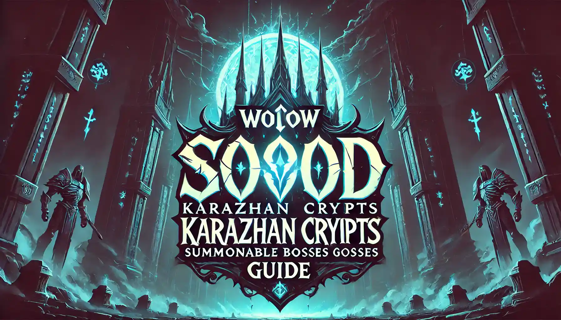 Karazhan Crypts full guide Season of Discovery