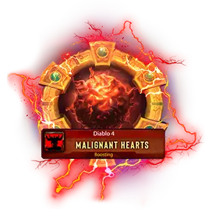 Diablo IV Malignant Hearts Farm Boost