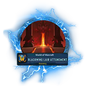 World of Warcraft Classic Anniversary Blackwing Lair Attunement Carry