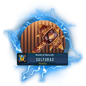 Buy WoW Classic Anniversary Sulfuras, Hand of Ragnaros boosting