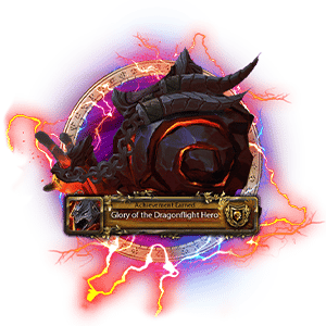 WoW Glory of the Dragonflight Hero — Complete All Dungeons on Mythic Difficulty
