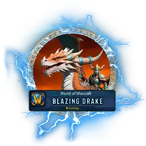 Cheap Blazing Drake Boosting Service
