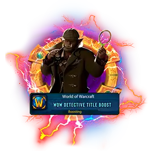 WoW Detective Title Boost - Time-Consuming