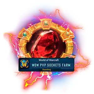 World of Warcraft PvP Sockets Service
